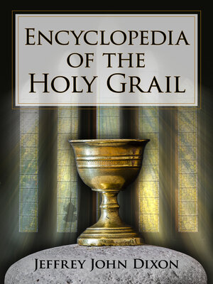 cover image of Encyclopedia of the Holy Grail